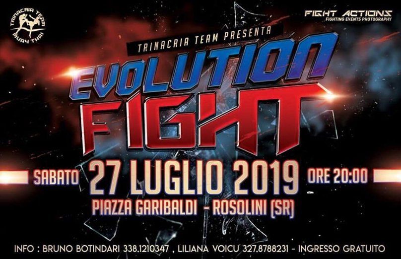 EVOLUTION FIGHT- ROSOLINI – 27-7-19