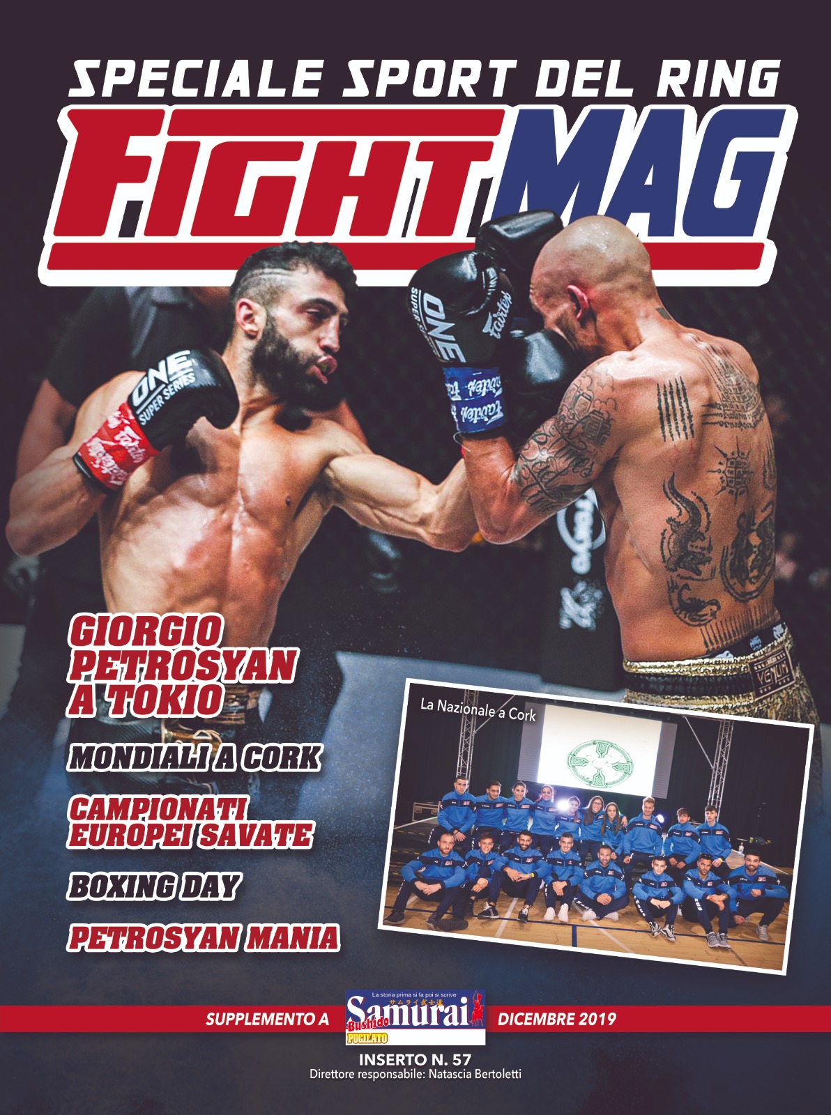 IN TUTTE LE EDICOLE SAMURAI FIGHTMAG DI DICEMBRE