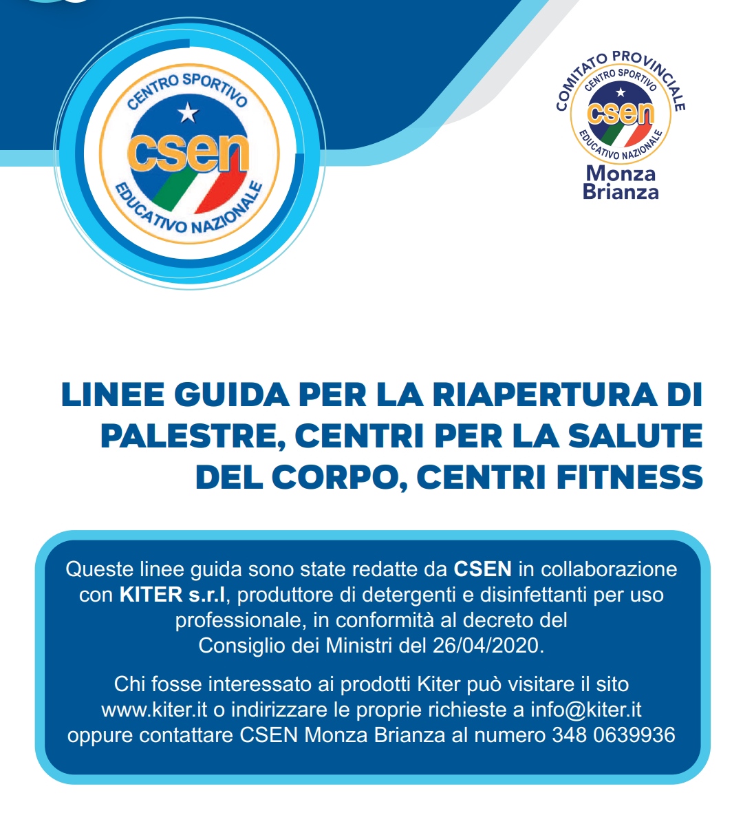 LINEE GUIDA PER LA RIAPERTURA DI PALESTRE, CENTRI PER LA SALUTE DEL CORPO, CENTRI FITNESS