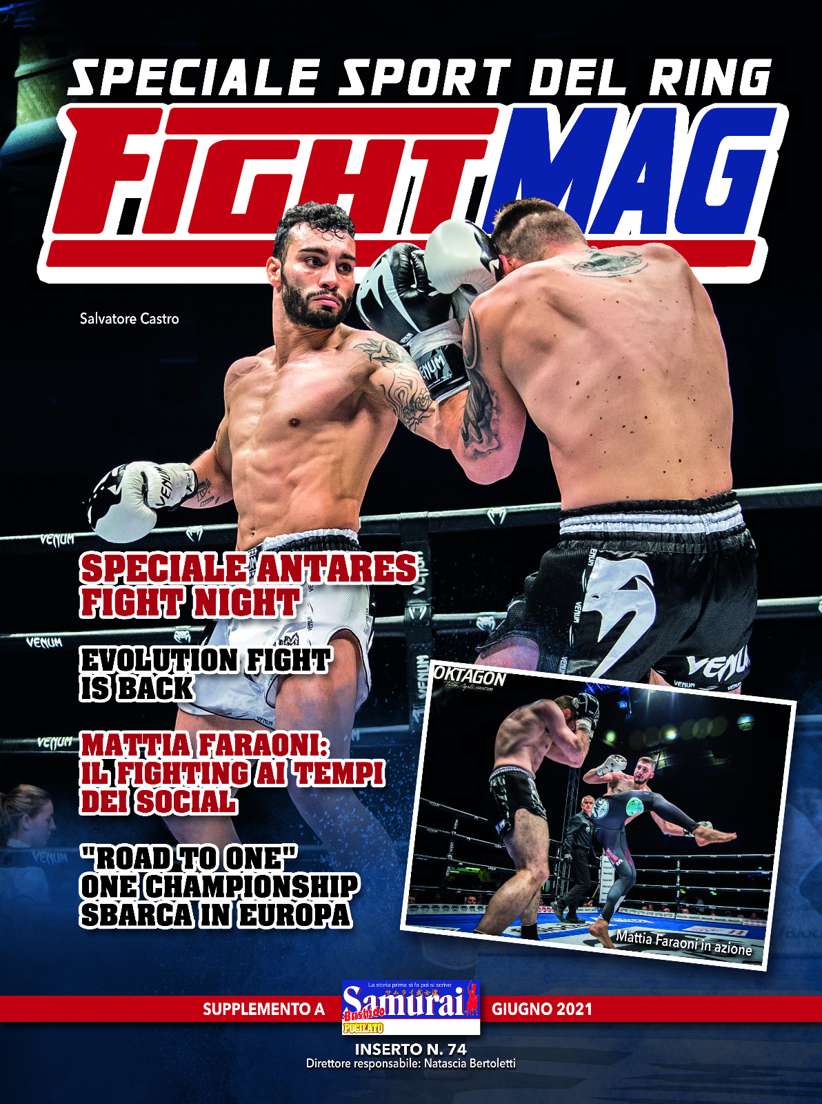 I CAMPIONI DI ANTARES ED EVOLUTION FIGHT SU SAMURAI.