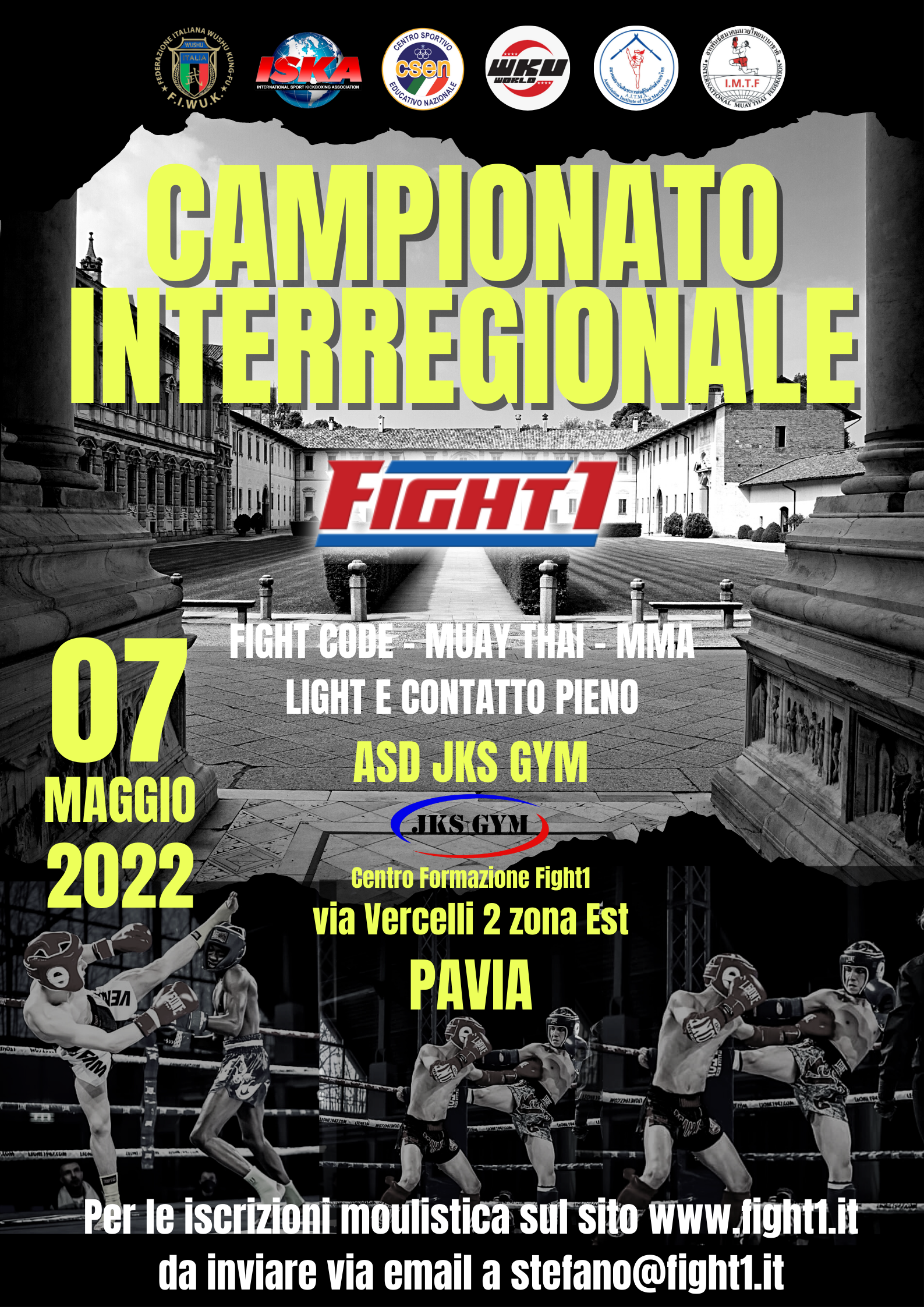 CAMPIONATI INTERREGIONALI FIGHT1 7 MAGGIO 2022 – PAVIA.